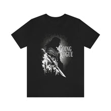 Load image into Gallery viewer, Going Rogue Tee - Retail Fit