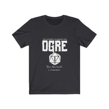 Load image into Gallery viewer, Crit Fail Ogre - Unisex Jersey Short Sleeve Tee